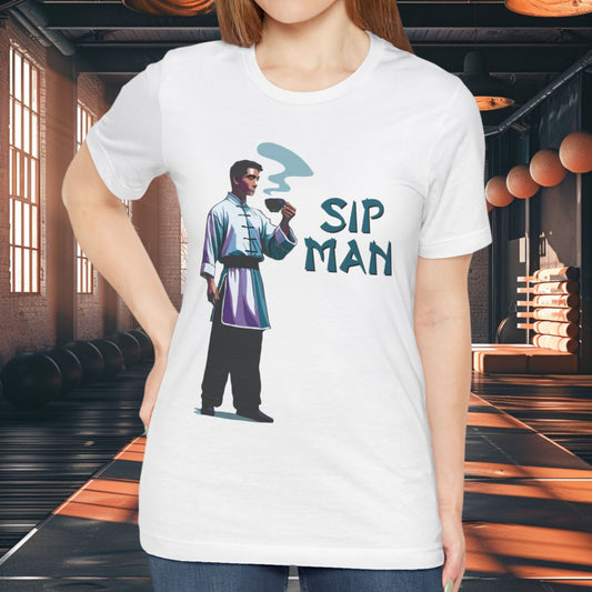 Sip Man T-Shirt